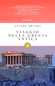 Cesare Brandi - Viaggio nella Grecia antica (2012)