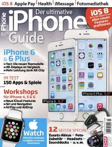 CHIP Special: iPhone 6 - Der Ultimative Guide (Oktober 2014) (Full Version)