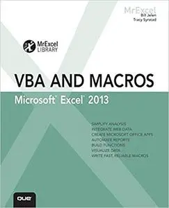 Excel 2013 VBA and Macros (MrExcel Library)