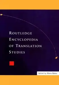 Routledge Encyclopedia of Translation Studies