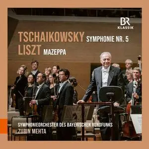 Symphonieorchester des Bayerischen Rundfunks & Zubin Mehta - Tchaikovsky: Symphony No. 5 & Liszt: Mazeppa (2023) [24/44]