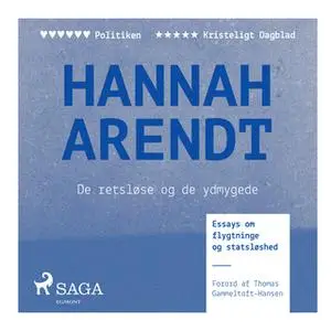 «De retsløse og de ydmygede» by Hannah Arendt