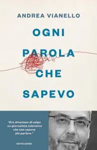 Andrea Vianello - Ogni parola che sapevo
