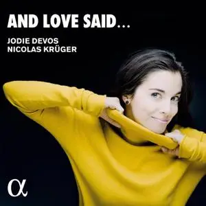 Jodie Devos & Nicolas Krüger - And Love Said... (2021) [Official Digital Download 24/96]