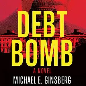 Debt Bomb [Audiobook]
