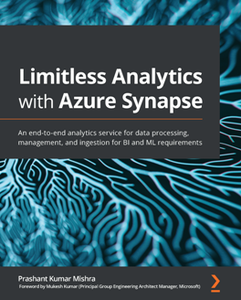 Limitless Analytics with Azure Synapse [Repost]