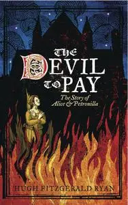 «The Devil to Pay» by Hugh Ryan