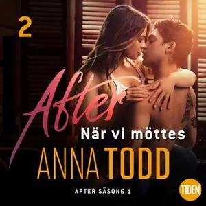 «After S1A2 När vi möttes» by Anna Todd