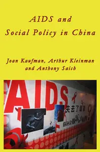 AIDS and Social Policy in China