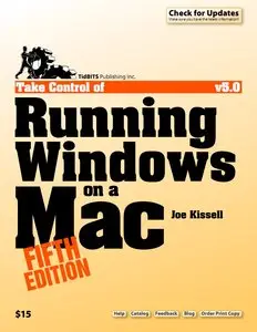 Take Control of Running Windows on a Mac (repost)