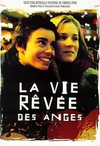 La vie rêvée des anges / The Dreamlife of Angels (1998)