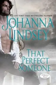 «That Perfect Someone» by Johanna Lindsey