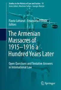 The Armenian Massacres of 1915–1916 a Hundred Years Later: Open Questions and Tentative Answers in International Law