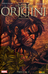 Wolverine Origini II - Volume 1