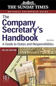The Company Secretary's Handbook: A Guide to Duties and Responsibilities