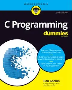 C Programming For Dummies, 2nd Edition