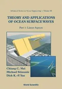 Theory and Applications of Ocean Surface Waves (repost)