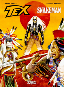 Tex Romanzi A Fumetti - Volume 13 - Snakeman