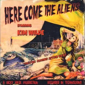 Kim Wilde - Here Come The Aliens (2018) [Vinyl Rip 16/44 & mp3-320 + DVD] Re-up