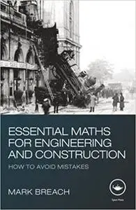 Essential Maths for Engineering and Construction: How to Avoid Mistakes