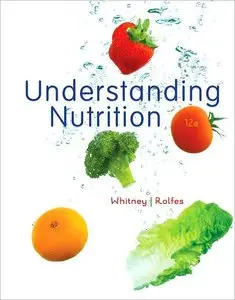 Understanding Nutrition by Eleanor Noss Whitney (Repost)