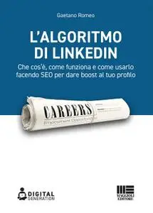 Gaetano Romeo - L'algoritmo di LinkedIn