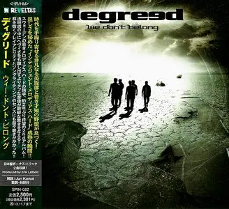 Degreed - We Don't Belong (2013) [Japanese Ed.]