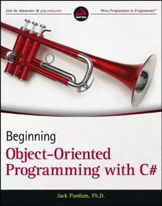 Beginning Object-Oriented Programming with C# [Repost]