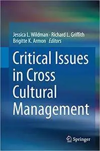 Critical Issues in Cross Cultural Management