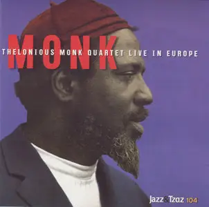 Thelonious Monk Quartet - Monk (Live in Europe 1964) (2001) [ReUpload]