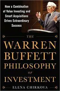 The Warren Buffett Philosophy of Investment