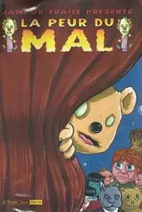 La Peur Du Mal