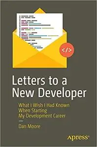 Letters to a New Developer