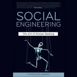 Social Engineering: The Art of Human Hacking (Repost)