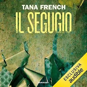 «Il segugio» by Tana French