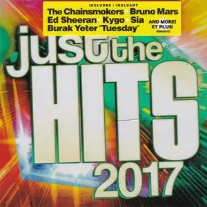 VA - Just The Hits 2017 (2017) {Sony Music Canada}