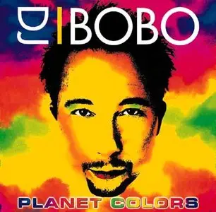 DJ Bobo - Planet Colors (2001)