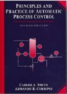 Principles and Practice of Automatic Process Control, Second Edition (repost)