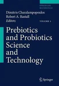 Prebiotics and Probiotics Science and Technology (Repost)