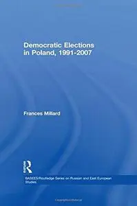 Democratic Elections in Poland, 1991-2007