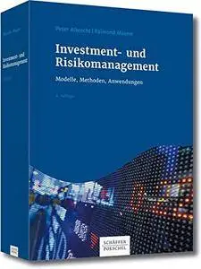 Investment- und Risikomanagement: Modelle, Methoden, Anwendungen, 4. Auflage