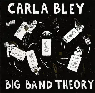 Carla Bley - Big Band Theory (1993) {Watt--ECM 519 966-2}