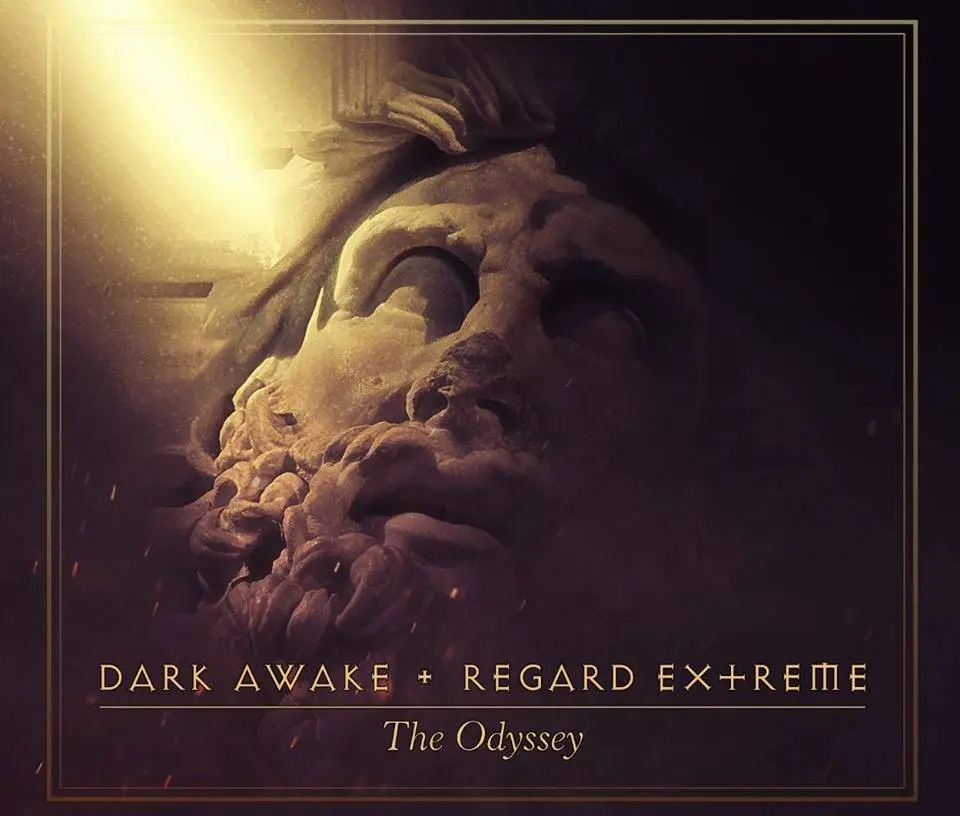 Dark Awake & Regard Extrême - The Odyssey (2018)