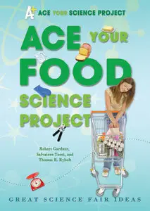 Ace Your Food Science Project: Great Science Fair Ideas