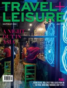 Travel+Leisure Southeast Asia - July 2019