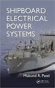 Shipboard Electrical Power Systems (Repost)