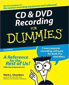 CD and DVD Recording For Dummies, 2nd Edition