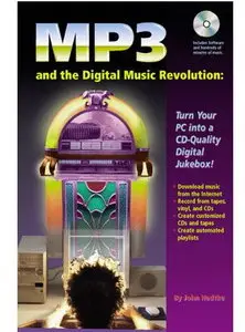 MP3 and the Digital Music Revolution