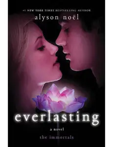 Alyson Noel - Everlasting