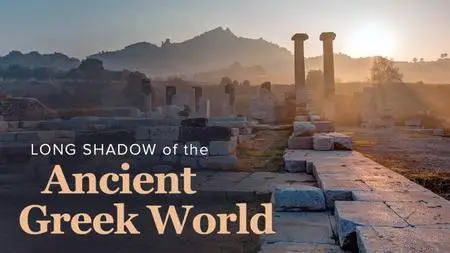 TTC Video - The Long Shadow of the Ancient Greek World [Repost]